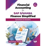Financial Accounting in SAP S/4HANA Finance Simplified 2nd edition B
