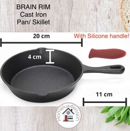 Brain Rim Cast Iron Pan/ Skillet 20cm with silicone handle