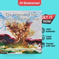 The Legend of the Dancing Baobab Tree by Hoffman, Wakanyi | Paperback | Springtime B | 9781919613307