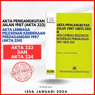 Akta Pengangkutan Jalan 1987 Akta 333 & Akta Lembaga Pelesenan Kenderaan Perdagangan 1987 Akta 334 (