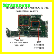 LA-E911P DVSS สำหรับ Acer N17C1 Aspire A715-71G AN515-51เมนบอร์ดแล็ปท็อป I5-7300HQ I7-7700HQ GTX1050 CPU GTX1050Ti 2GB/4GB-GPU VDVA