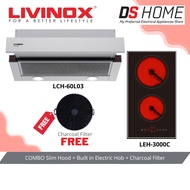 Livinox Kitchen Slim Hood/Built in Electric Hob/Combo Dapur Elektrik dan Hud