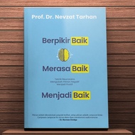 Good Thinking, Feel Good, Become Good - Nevzat Tarhan - QAF