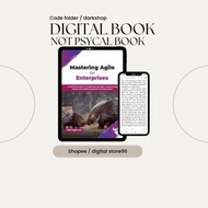 Mastering Agile for Enterprises