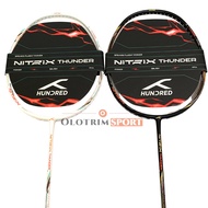 HUNDRED NITRILE THUNDER 4U 5U 32LBS ORIGINAL HUNDRED Badminton Racket
