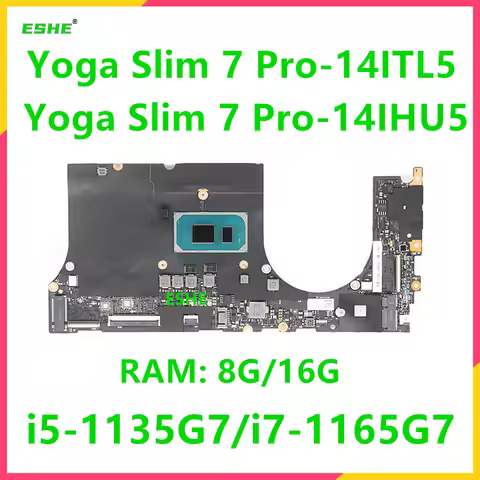 NM-D231 For Lenovo Yoga Slim 7 Pro-14IHU5 Slim 7 Pro-14ITL5 Laptop Motherboard With I5 I7 11th Gen C