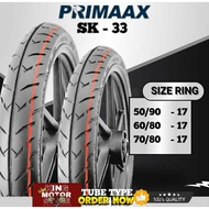 PRIMAAX SK 33 TUBE TYPE TIRES Ring 17 STARTING IN SIZES 50/90-17 60/80-17 70/80-17 INNER TYRE TYPE, 