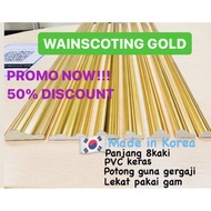 WAINSCOTING PVC GOLD (EMAS) MADE IN KOREA,8feet READY STOCK Malaysia