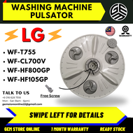 WF-T755 / WF-CL700V / WF-HF800GP / WF-HF105GP LG Washing Machine Pulsator / Pulsator Mesin Basuh / L
