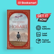 The Legend Of Hobart - Hardback - English - 9781736477373