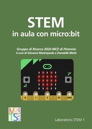 STEM in aula con micro:bit Pinerolo Gruppo di Ricerca RSDI di MCE