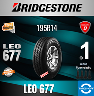 Bridgestone 195R14 LEO 677 ยางใหม่ ผลิตปี2024 ราคาต่อ1เส้น สินค้ามีรับประกันจากโรงงาน แถมจุ๊บลมยางต่