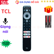 Remote điều khiển tivi TCL Mã 02 Giọng Nói 2022 điều khiển TV TCL Smart các dòng tivi internet - Tặn