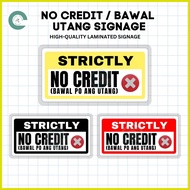 ∥  ☑️ Laminated | No Credit Signage | Bawal Utang Signage