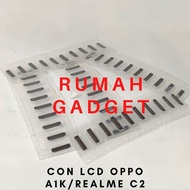 CONNECTOR SOKET LCD OPPO A1K/REALME C2