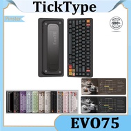 TickType EVO75 Mechanical Keyboard the third mock examination 2.4G Bluetooth HiFi Customized RGB Alu