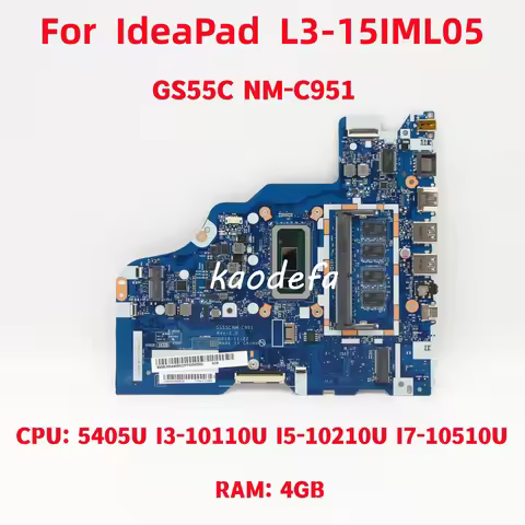 GS55C NM-C951 For Lenovo IdeaPad L3-15IML05 Laptop Motherboard CPU: 5405U I3-10110U I5-10210U I7-105