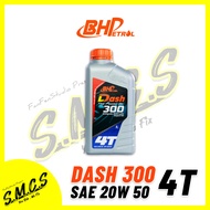 BHP Dash 300 SAE 20W50 4T 1L Multigrade Power Motorcycle Engine Oil [𝟭𝟬𝟬% 𝗢𝗥𝗜𝗚𝗜𝗡𝗔𝗟] Minyak Hitam BHP