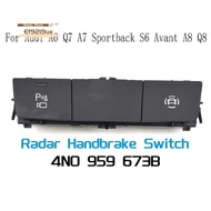 4N0959673B Radar Handbrake Switch for  A6  A7 Sportback S6  A8 Q8 4N0 959 673B