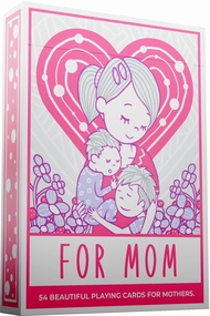 Playing Cards for Mom - Perfect Empowering Gift for Mothers, Grandmothers & New Mummies. Show Ma You
