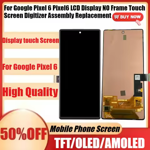 New TFT/OLED/AMOLED for Google Pixel 6 Pixel6 LCD Display NO Frame Touch Screen Digitizer Assembly R