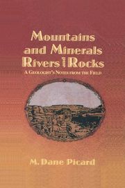Mountains and Minerals/Rivers and Rocks M.D. Picard