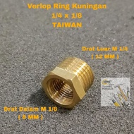 Verlop Ring 1/4x1/8 TAIWAN - V Vlok Brass Inside and Out Thread Nepel Ring 1/4 x 1/8