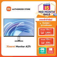 (รับประกันศูนย์ไทย 1 ปี) Xiaomi Monitor A27i จอมอนิเตอร์ ขนาด 27 นิ้ว ภาพคมชัด IPS FHD 1920*1080 รีเ