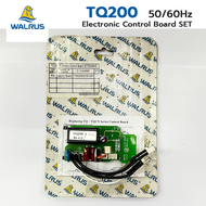 WALRUS ชุดแผงควบคุมปั๊มน้ำ สำหรับ รุ่น TQ200 Control Board SET 50/60Hz ของแท้