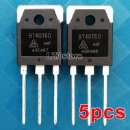 5 ชิ้นเดิม bt40t60 TO3P 40t60 ANF anfd anfk TO-3P 40A/600 โวลต์ IGBT ทรานซิสเตอร์แบรนด์ใหม่