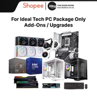 [ADD-ONS & UPGRADE ONLY] IDEALTECH PC PACKAGE - CX200M