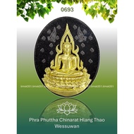 0693 Buddha Amulet 泰国佛牌. Phra Phuttha Chinarat. Wat Phra Si Rattana Mahathat. BE2565.