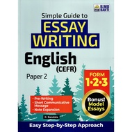 BUKU LATIHAN ( 2026 ) : SIMPLE GUIDE TO ESSAY WRITING ENGLISH ( CEFR ) PAPER 2 FORM 1.2.3 ( BONUS MO