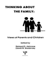 Thinking About the Family R. D. Ashmore