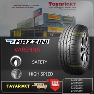 MAZZINI VARENNA TYRE (TAYAR)245/45R19,225/55R19,235/55R19,245/40R19,275/35R19