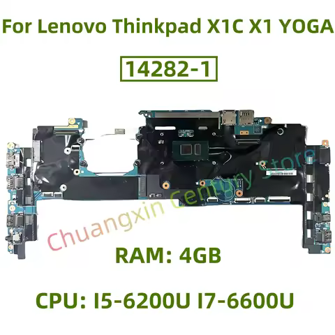 14282-1 motherboard for Lenovo Thinkpad X1C X1 YOGA laptop CPU: I5-6200U I7-6600U RAM: 4GB 100% test