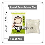 Repack Sumo Calrose Rice/ Sushi Rice/ Beras Sushi/ 日本米 [500g]