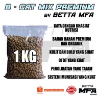 [REPACK] MAKANAN KUCING MURAH JIMAT / PREMIUM B CAT MIX BY BETTA MFA 1 KG