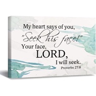 8x12 Inch Canvas Wall Art Framed Gallery Wall Decor Print My Heart Says of You, Seek His Face Your F