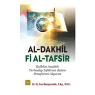 AL-DAKH AKUL F-TAFS QUER: Analytical Reflections on Infiltration in the Al-Quran Assessment - PRRENA