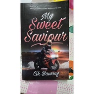MY SWEET SAVIOUR - Cik bawang