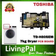 TOSHIBA ORIGINAL PCB BOARD DRYER TD-H80SEM H80SEM PCB BOARD 3488 TOSHIBA DRYER PCB BOARD H80SEM