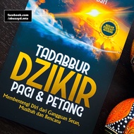Tadabbur Dzikir Pagi & Petang