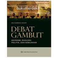 Peat Debate - muhammad noor