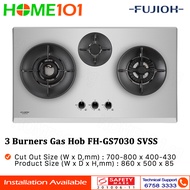 Fujioh 3 Burners Built-In Gas Hob FH-GS7030 SVSS - LPG / PUB