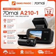70mai A210 / A200 dash cam Minimalist design - Outstanding performance