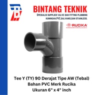 Tee Y 6" x 4" inch / TY 6 x 4 PVC Rucika AW