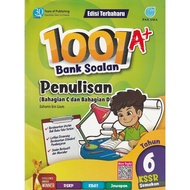 1001 A+ BANK SOALAN TAHUN 6 PENULISAN