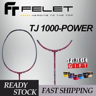 【Ready Stock】Felet TJ 1000-Power 4U 82Gram 35lbs Racket Badminton Racket (100% Original)