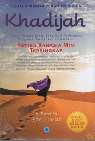 Novel KHADIJAH: KETIKA RAHASIA MIM TERSINGKAP